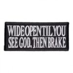 wide-open-til-you-see-god-patch-biker-sayings-patches.jpg